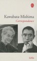 Correspondance avec Mishima - Yasunari Kawabata