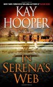 In Serena's Web - Kay Hooper