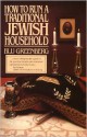 How to Run a Traditional Jewish Household - Blu Greenberg