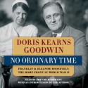 No Ordinary Time (Audio) - Doris Kearns Goodwin, Nelson Runger