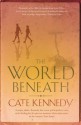 World Beneath - Cate Kennedy