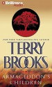 Armageddon's Children (Genesis of Shannara, #1 - Terry Brooks, Dick Hill