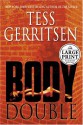 Body Double (Jane Rizzoli & Maura Isles, #4) - Tess Gerritsen