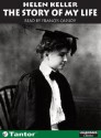 The Story of My Life (Library Edition) - Frances Cassidy, Helen Keller