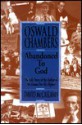 Oswald Chambers: Abandoned to God: The Life Story of the Author of My Utmost for His Highest - David McCasland