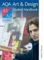 Aqa Art And Design As/A2: Student Handbook - Stuart Helm, Roger W. Curtis, Mike Ager, Peter Dryland