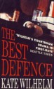 The Best Defense (Barbara Holloway #2) - Kate Wilhelm