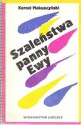 Szaleństwa Panny Ewy - Kornel Makuszyński