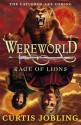 Wereworld: Rage Of Lions - Curtis Jobling