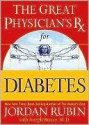 The Great Physician's Rx for Diabetes - David M. Remedios, Joseph Brasco