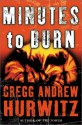 Minutes To Burn - Gregg Hurwitz