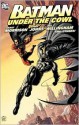 Batman: Under the Cowl - Bill Willingham, Geoff Johns, Chuck Dixon, Grant Morrison, Doug Moench, Hillary J. Bader, Andy Kubert, Graham Nolan, Dick Giordano, Rick Burchett, Tom Fowler, Mike Manley, Mike McKone, Terry Beatty, Marlo Alquiza, Romeo Tanghal, Jesse Delperdang