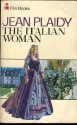 The Italian Woman - Jean Plaidy