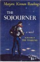 The Sojourner - Marjorie Kinnan Rawlings