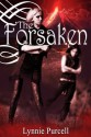 The Forsaken (Book 3: The Guardian Series) - Lynnie Purcell, Benjamin Locke, Tatiana Vila