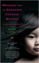 Message from an Unknown Chinese Mother: Stories of Loss and Love - Xinran