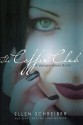 The Coffin Club - Ellen Schreiber