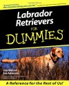 Labrador Retrievers for Dummies - Joel Walton, Eve Adamson