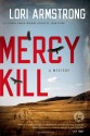 Mercy Kill - Lori G. Armstrong