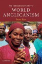 An Introduction to World Anglicanism - Bruce Kaye