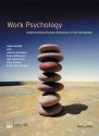 Work Psychology: Understanding Human Behaviour In The Workplace - John Arnold, Ray Randall