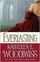 Everlasting - Kathleen E. Woodiwiss