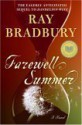 Farewell Summer - Ray Bradbury