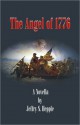 The Angel of 1776 - Jeffry S. Hepple