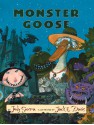 Monster Goose - Judy Sierra, Jack E. Davis