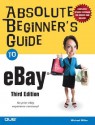 Absolute Beginner's Guide to Ebay - Michael Miller