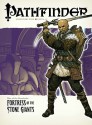 Pathfinder #4—Rise of the Runelords Chapter 4: "Fortress of the Stone Giants" - Wolfgang Baur, Mike McArtor, Greg A. Vaughan