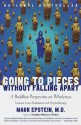 Going to Pieces Without Falling Apart: A Buddhist Perspective on Wholeness - Mark Epstein