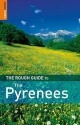 The Rough Guide to the Pyrenees 6 (Rough Guide Travel Guides) - Rough Guides, Marc Dubin