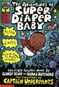 The Adventures of Super Diaper Baby - Dav Pilkey, George Beard, Harold Hutchins