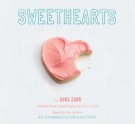 Sweethearts (Audio) - Sara Zarr