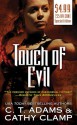 Touch of Evil (The Thrall, #1) - C.T. Adams, Cathy Clamp