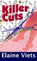 Killer Cuts (Dead-End Job Mystery, #8) - Elaine Viets