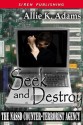 Seek And Destroy (Nassd Counter-Terrorist Agency #2) - Allie K. Adams