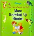 My Very First Winnie the Pooh: Growing Up Stories - Kathleen Weidner Zoehfeld, Robbin Cuddy, Tillie Scarritt