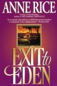 Exit to Eden - Anne Rice, Gil Bellows, Anne Rampling, Gillian Anderson