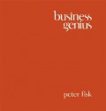 Business Genius: A More Inspired Approach to Business Growth - Peter Fisk