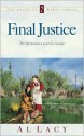 Final Justice (Angel of Mercy Series #7) - Al Lacy