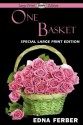 One Basket - Edna Ferber