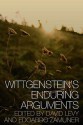 Wittgenstein S Enduring Arguments - Edoardo Zamuner, David A. Levy, David Za Levy