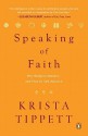 Speaking of Faith - Krista Tippett