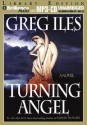 Turning Angel - Greg Iles