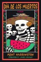 Dia De Los Muertos (Day Of The Dead) - Kent Harrington