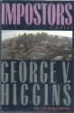 Impostors - George V. Higgins