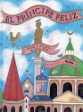 El principe feliz - Oscar Wilde, Jane Ray, Francesco Pittau