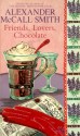 Friends, Lovers, Chocolate (Sunday Philosophy Club, #2) - Alexander McCall Smith